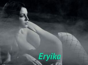 Eryika
