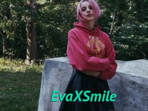 EvaXSmile