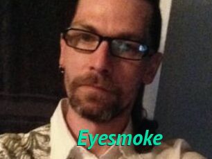 Eyesmoke