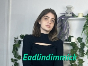 Eadlindimmick