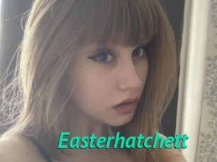 Easterhatchett