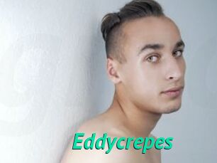 Eddycrepes