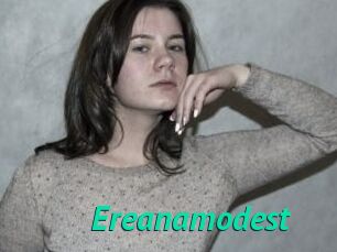 Ereanamodest