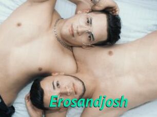 Erosandjosh