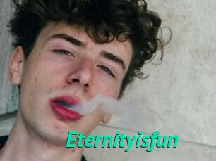 Eternityisfun