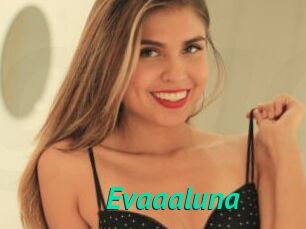 Evaaaluna