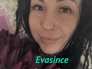 Evasince