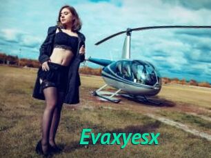 Evaxyesx