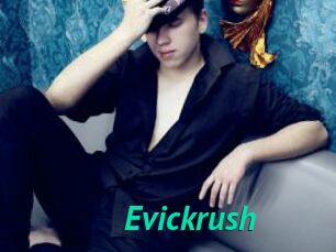 Evickrush