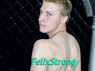 FelixStrong