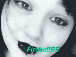 Fireball95
