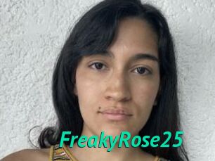FreakyRose25