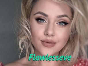 Flawlesseve