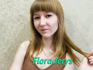 Floraderys