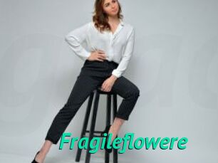 Fragileflowere