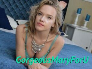 GorgeousMaryForU