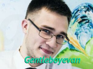 Gentleboyevan