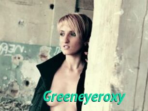 Greeneyeroxy
