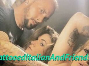 HungTattooedItalianAndFriends
