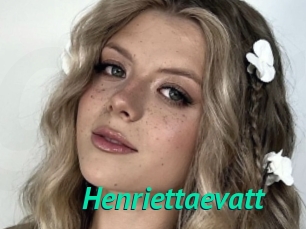 Henriettaevatt