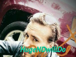 HugeNDwillDo
