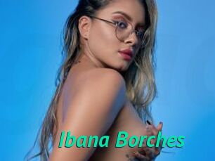 Ibana_Borches