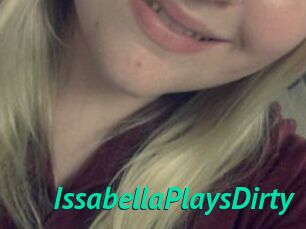IssabellaPlaysDirty