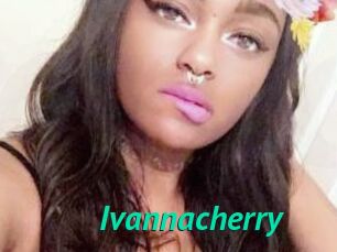 Ivannacherry