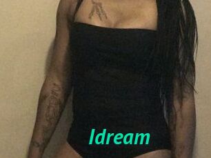 Idream