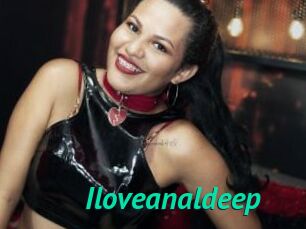 Iloveanaldeep