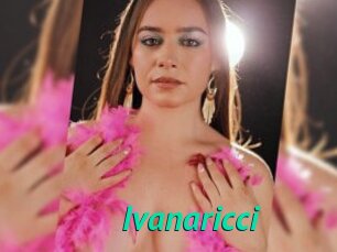 Ivanaricci