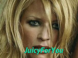 JuicyForYou