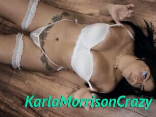 KarlaMorrisonCrazy