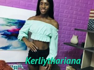 Kerliythariana