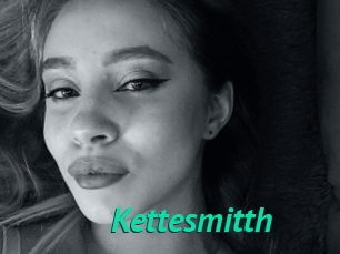 Kettesmitth