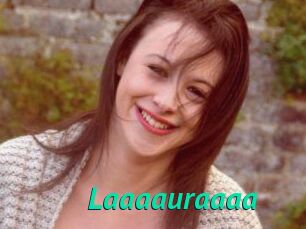 Laaaauraaaa