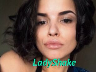 LadyShake