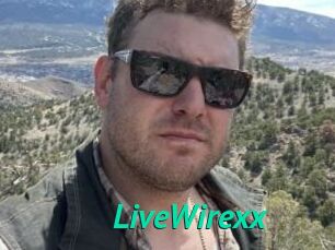 LiveWirexx