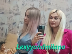 Lexyyandmilana