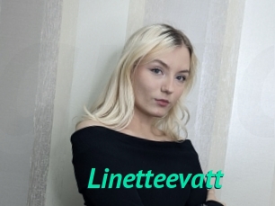 Linetteevatt