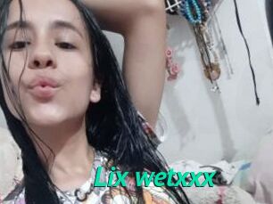 Lix_wetxxx