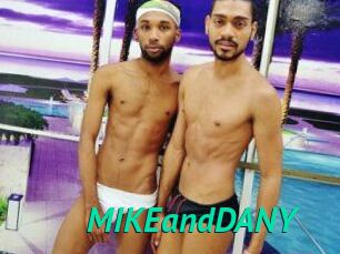 MIKEandDANY