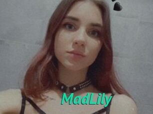 MadLily