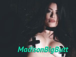 MadisonBigButt