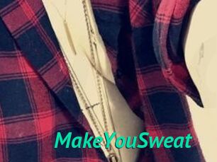 MakeYouSweat