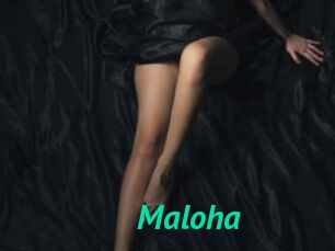 Maloha
