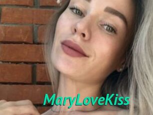 MaryLoveKiss