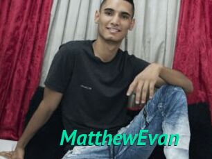 MatthewEvan
