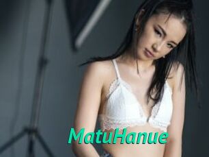 MatuHanue