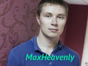 MaxHeavenly
